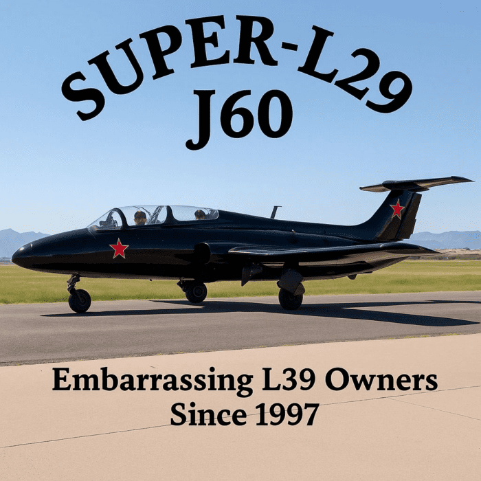 Black Super-L29 J60 jet on runway with humorous text.