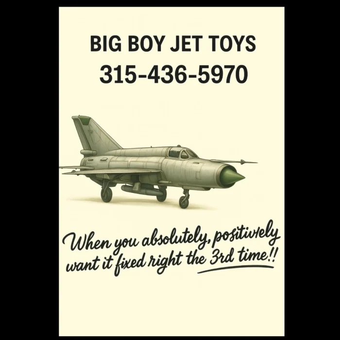 Advertisement for Big Boy Jet Toys with a fighter jet image and contact number.